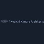 FORM/Kouichi Kimura Architects