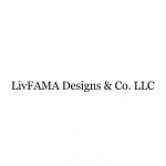 LivFAMA Designs & Co. LLC